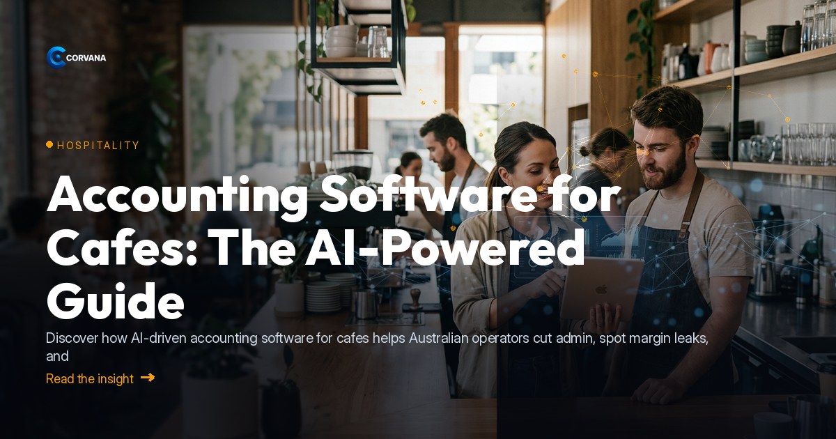 Accounting Software for Cafes: The AI-Powered Guide