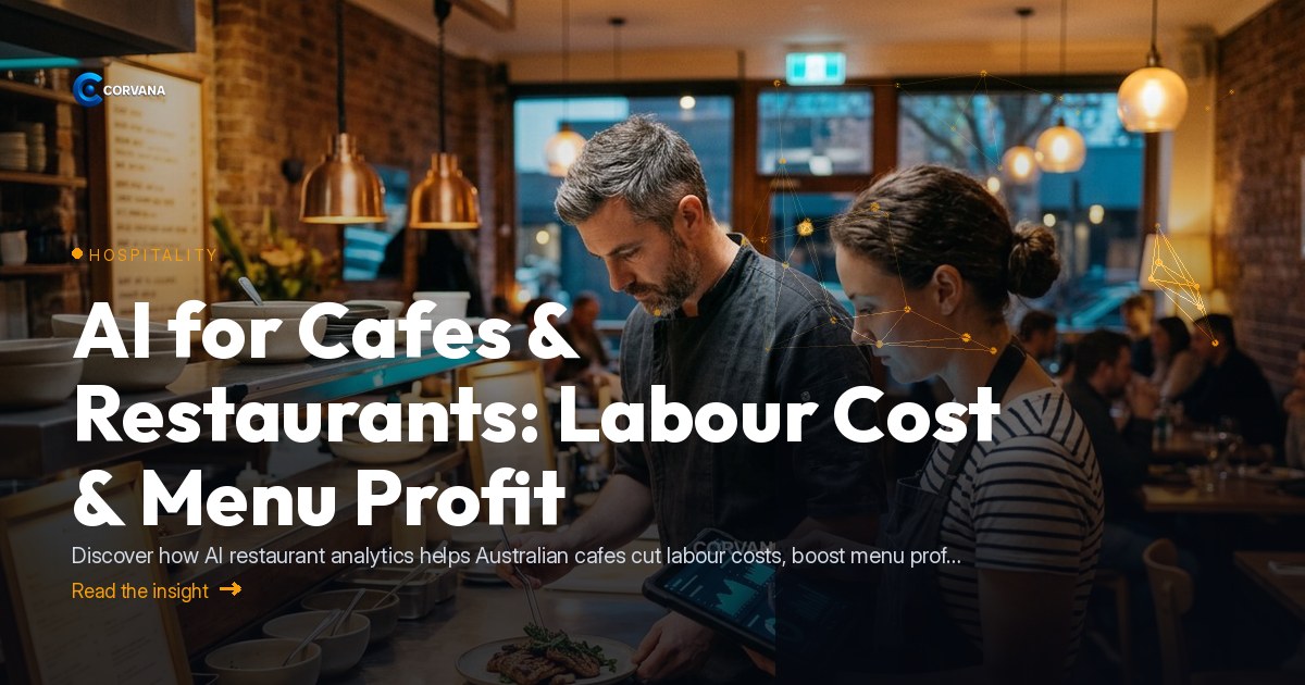 AI for Cafes & Restaurants: Labour Cost & Menu Profit