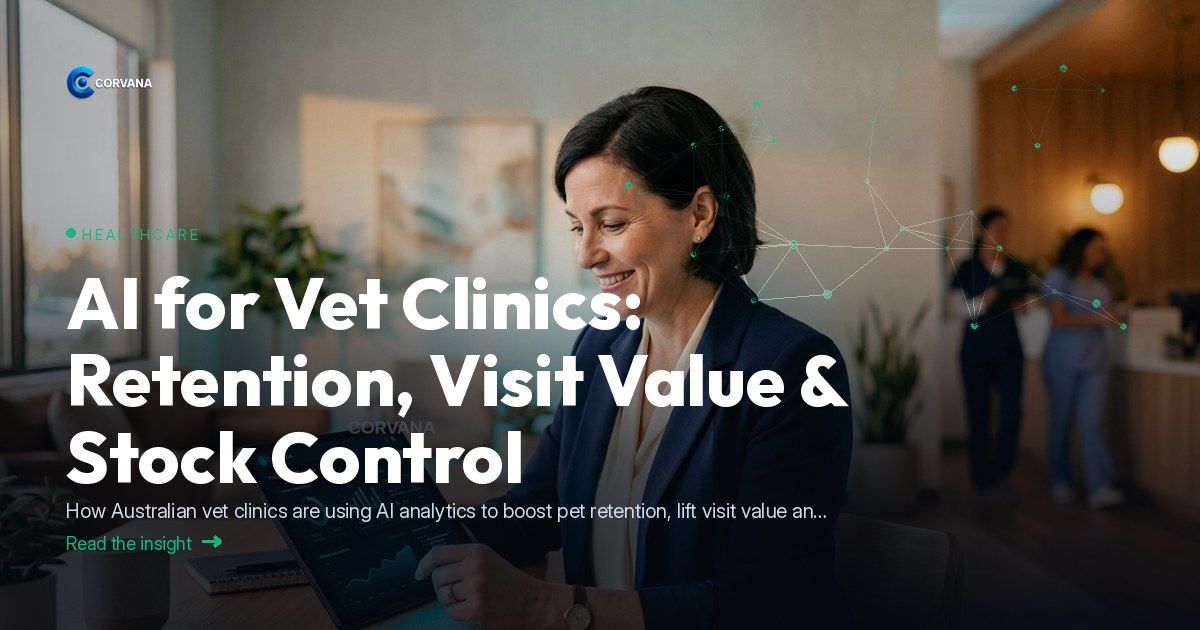 AI for Vet Clinics: Retention, Visit Value & Stock Control