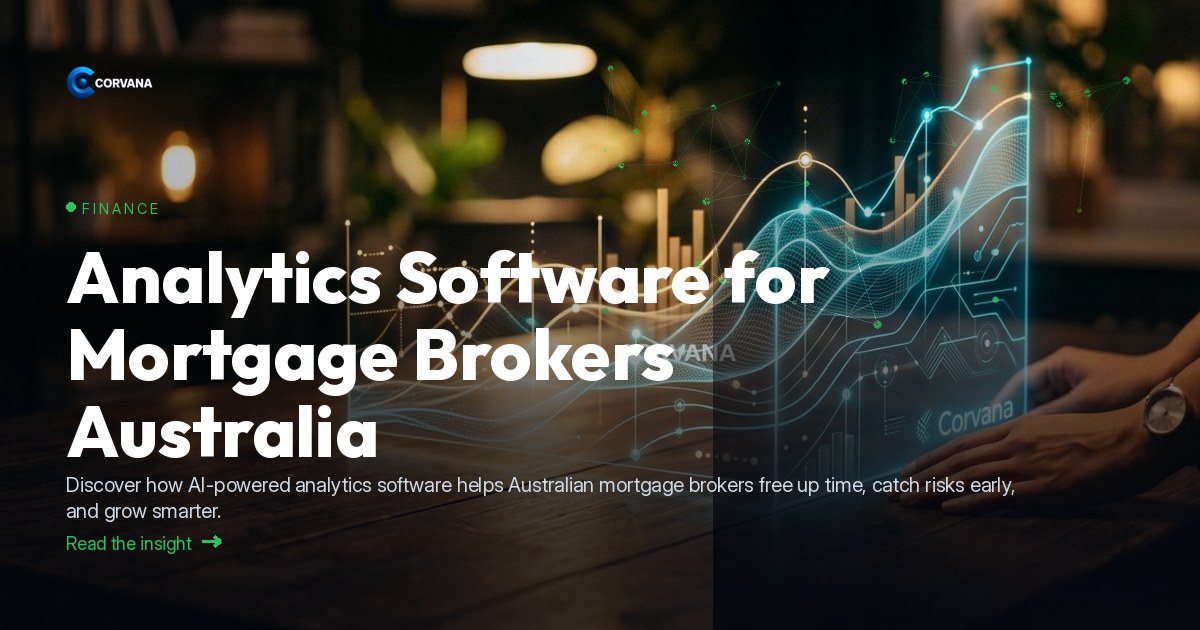 Analytics Software for Mortgage Brokers Australia
