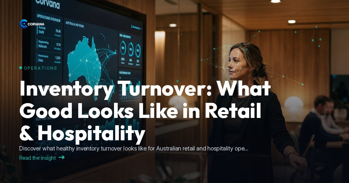 Inventory Turnover: What Good Looks Like in Retail & Hospitality