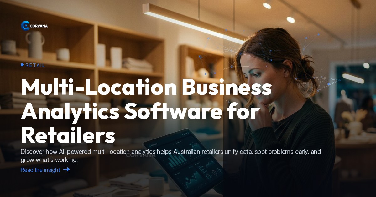 Multi-Location Business Analytics Software for Retailers