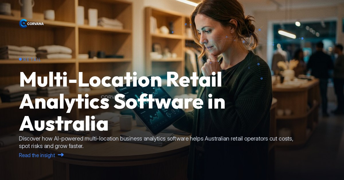 Multi-Location Retail Analytics Software in Australia