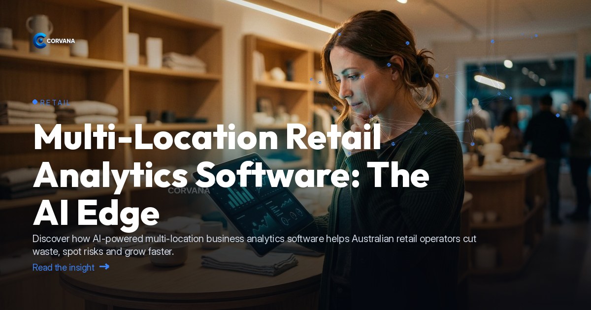 Multi-Location Retail Analytics Software: The AI Edge