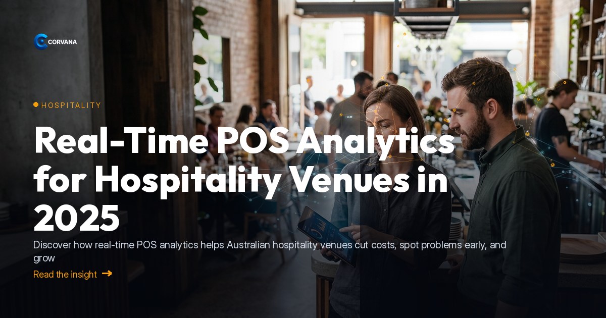 Real-Time POS Analytics for Australian Hospitality Venues