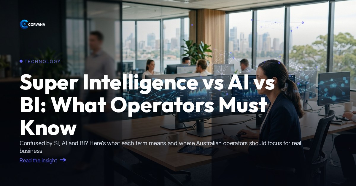 Super Intelligence vs AI vs BI: What Operators Must Know